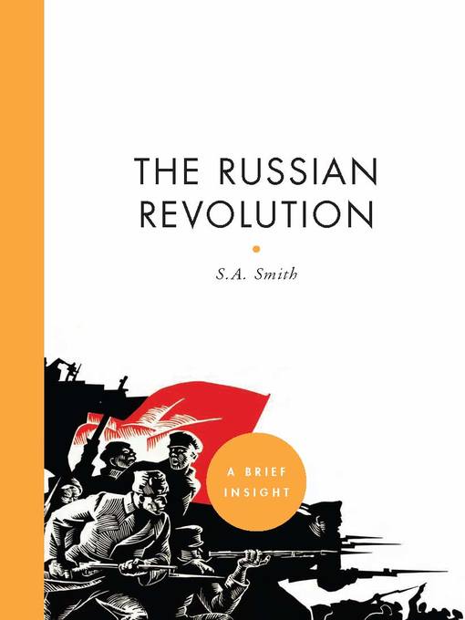 Title details for The Russian Revolution by S. A. Smith - Available